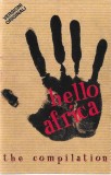 Hello Africa The Compilation, Caseta audio