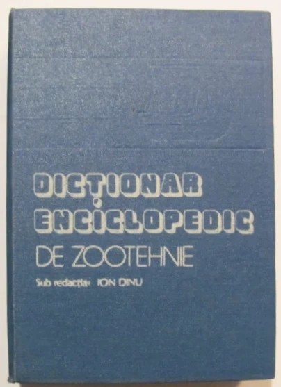 CY - Ion DINU &quot;Dictionar Enciclopedic de Zootehnie&quot;