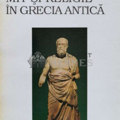 Mit si religie in Grecia Antica - Jean Pierre Vernant