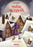 Poveste de Craciun - Charles Dickens, Librex media international