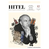Hitel - 2025. december - Irodalmi, t&aacute;rsadalmi &eacute;s műv&eacute;szeti foly&oacute;irat