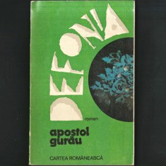 DEFONIA, Roman de Apostol Gurău
