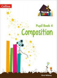Composition Year 4 Pupil Book | Chris Whitney, Collins