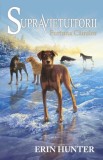 Supravietuitorii Vol.6: Furtuna cainilor - Erin Hunter