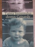 TAINA LINISTITULUI DOMN GENARDY-PETRA HAMMESFAHR-355138