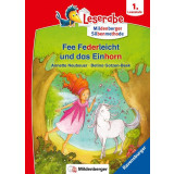 Fee Federleicht und das Einhorn - Leserabe ab 1. Klasse - Erstlesebuch f&uuml;r Kinder ab 6 Jahren (mit Mildenberger Silbenmethode)