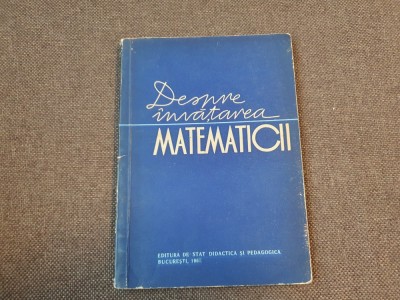 DESPRE INVATAREA MATEMATICII EUGEN RUSU foto