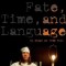 Fate, Time, and Language: An Essay on Free Will