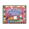 On Stage: Theater Games and Activities for Kids
