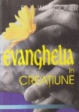 Evanghelia in Creatiune