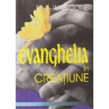 Evanghelia in Creatiune