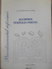 ALCHIMIA TEXTULUI POETIC-LACRAMIOARA VULPES-260210 foto