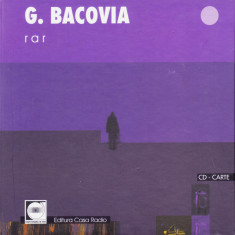 CD + Carte: George Bacovia - Rar ( poezii recitate de autor; stare - ca noi )