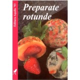 Preparate rotunde | Tobias Hierel