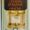 CETATEA ROMANA DE LA HINOVA DE MISU DAVIDESCU , 1989