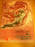 myh 16 - Elisabeta Preda - Cele douasprezece frumoase - editie 1979