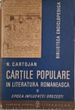 Cartile populare in literatura romaneasca, vol. II. Epoca influentei grecesti &ndash; N. Cartojan
