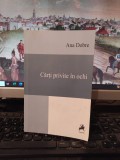 Ana Dobre, Cărți privite &icirc;n ochi, dedicație, Tracus Arte, București 2014, 147