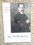 Ion Andreescu album, text Radu Bogdan, Arta pentru toți, București 1962