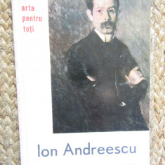 Ion Andreescu album, text Radu Bogdan, Arta pentru toți, București 1962