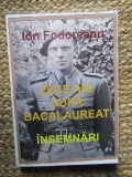 Ion Fodoreanu - Zece ani dupa bacalaureat. Insemnari CU DEDICATIE SI AUTOGRAF