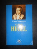 Franz Wiedmann - G. W. F. Hegel