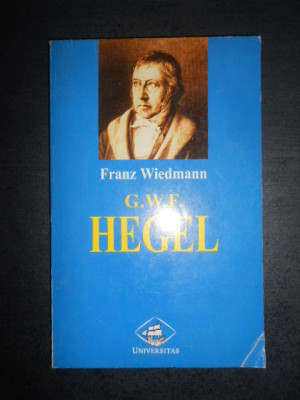 Franz Wiedmann - G. W. F. Hegel foto