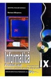 Informatica - Clasa 9 - Manual. Profilul real - Mariana Milosescu