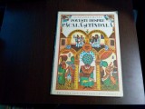 POVESTI DESPRE PACALA si TINDALA - Alexandru Mitru - DONE STAN (ilustratii) - Editura Ion Creanga, 1984, 103 p., Alta editura
