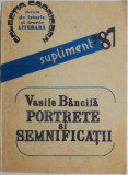 Portrete si semnificatii &ndash; Vasile Bancila