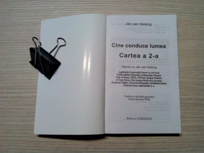 CINE CONDUCE LUME - Cartea a 2 -a - Jan Van Helsing - Samizdat, 1988, 400 p. foto