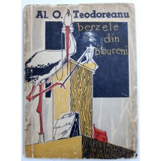 BERZELE DIN BOURENI de AL. O. TEODOREANU , 1957