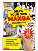 Draw Your Own Manga: Blank Comic Book (with 21 Different Page Templates)