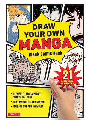 Draw Your Own Manga: Blank Comic Book (with 21 Different Page Templates) foto