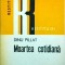Dinu Pillat - Moartea cotidiana