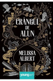 Crangul De Alun, Melissa Albert - Editura Art