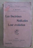 Les doctrines m&eacute;dicales : leur &eacute;volution/ E. Boinet