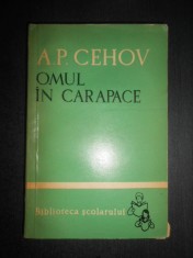 Anton Pavlovici Cehov - Omul in carapace