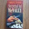 Lawrence Sanders -Secretul lui McNally -Editura Rao