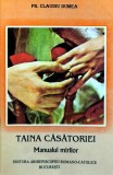Cumpara ieftin Taina casatoriei. Manualul mirilor - 1999 - Claudiu Dumea (BG175)
