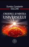 Creierul si Mintea Universului - Dumitru Constantin Dulcan
