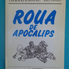 Alexandru Lungu – Roua de apocalips