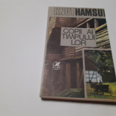 KNUT HAMSUN - COPII AI TIMPULUI LOR RF5/2