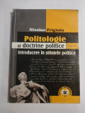 POLITOLOGIE si DOCTRINE POLITICE vol.1 Introducere in stiintele politice - Nicolae FRIGIOIU
