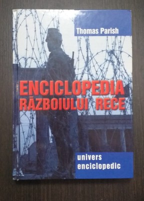 ENCICLOPEDIA RAZBOIULUI RECE - THOMAS PARISH foto
