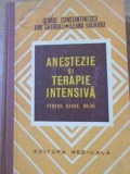 ANESTEZIE SI TERAPIE INTENSIVA PENTRU CADRE MEDII-GEORGE CONSTANTINESCU, IURI GHERBALI, ILEANA BADARAU-336212, Alte carti medicina