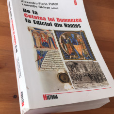 DE LA CETATEA LUI DUMNEZEU LA EDICTUL DE LA NANTES.IZVOARE DE ISTORIE MEDIEVALA