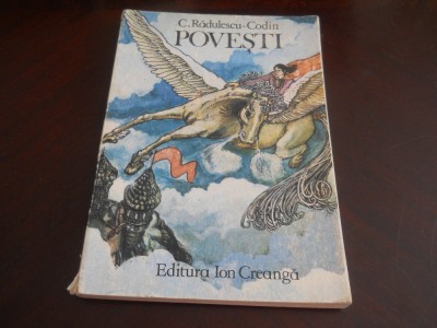 POVESTI - C. RADULESCU-CODIN,1984 foto