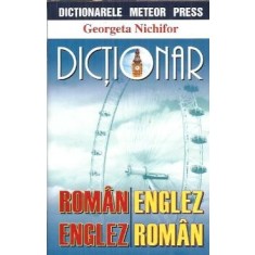 Dictionar roman-englez, englez-roman - Georgeta Nichifor