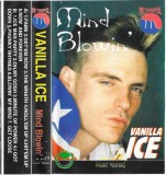 Caseta Audio Vanilla Ice - Mind Blowin' (Album, Metropol Music) - Stare Foarte Buna